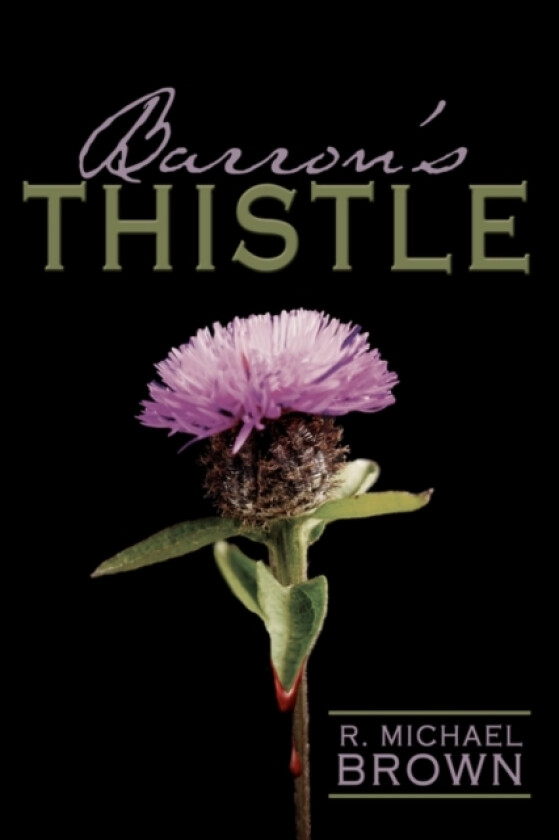 Barron's Thistle av R.Michael Brown (Paperback)