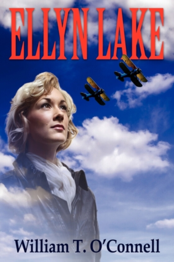 Ellyn Lake av William T O'Connell (Hardcover)