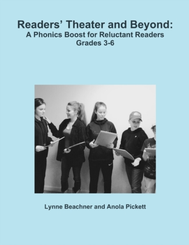 Readers Theater and Beyond av Lynne Beachner, Anola Pickett (Paperback)