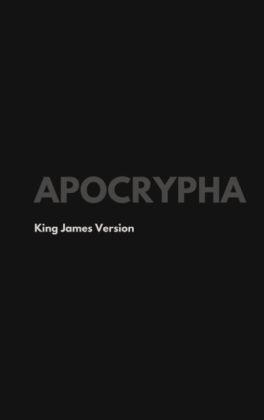Apocrypha, King James Version av King James (Hardcover)