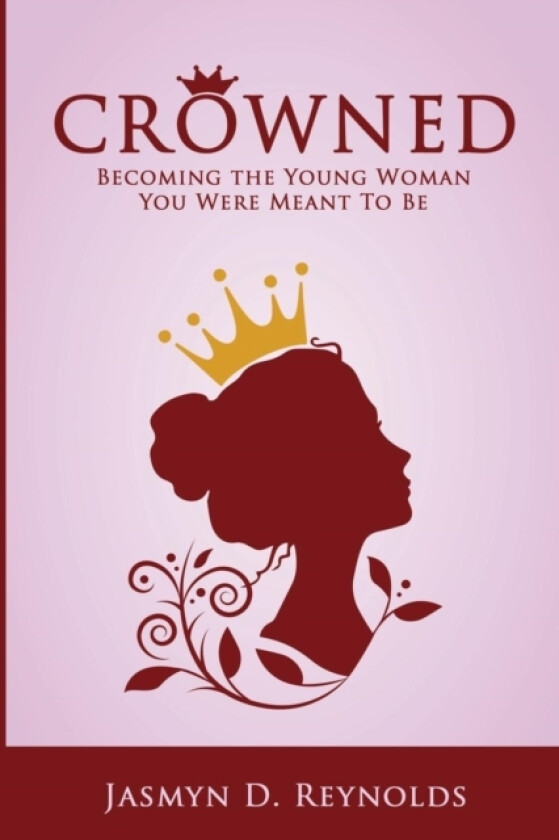 Crowned av Jasmyn Reynolds (Paperback)