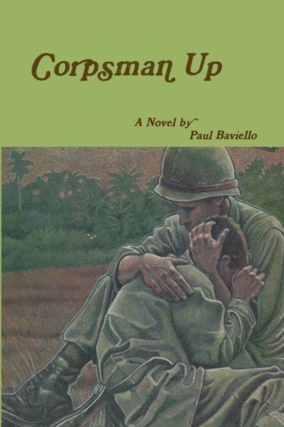 Corpsman Up av Paul Baviello (Paperback)