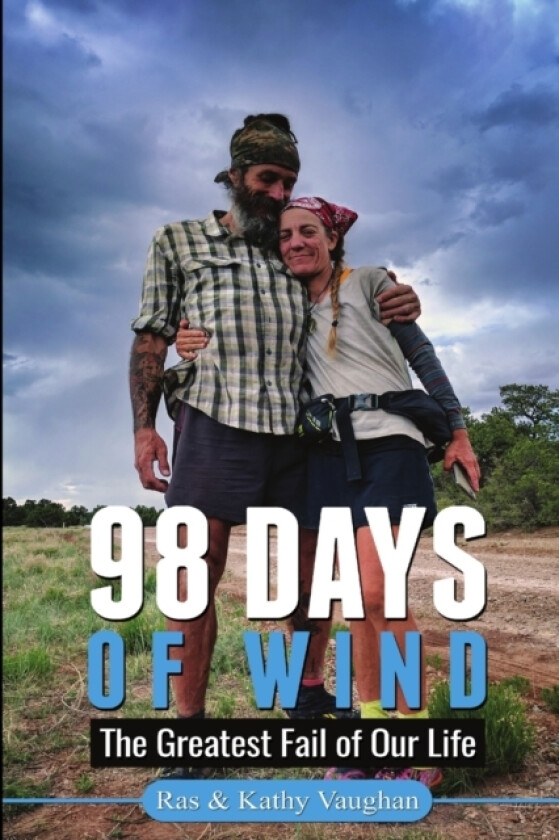 98 Days Of Wind av Ras & Kathy Vaughan (Paperback)