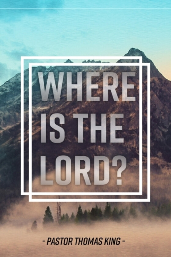 Where Is the Lord av Thomas King (Paperback)
