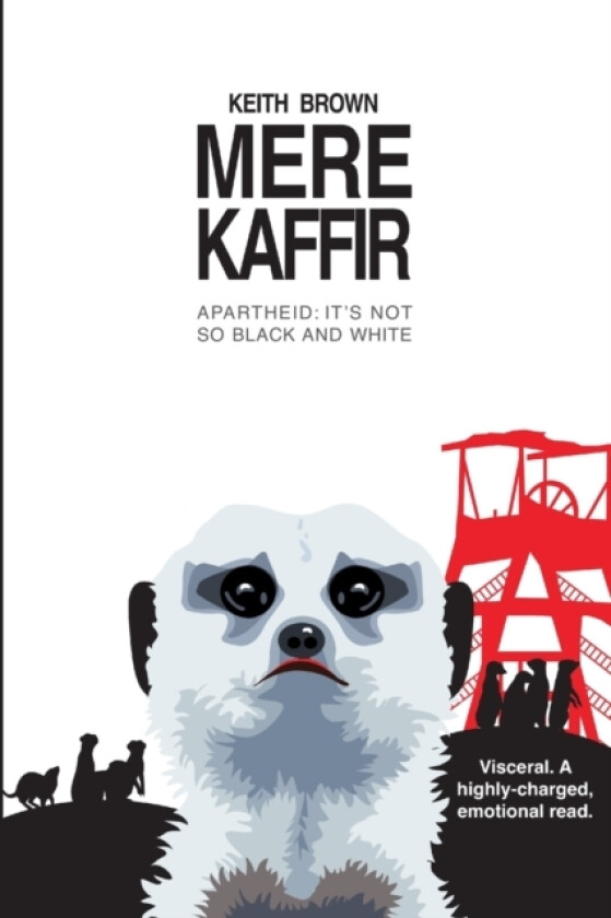 Mere Kaffir av Keith Brown (Paperback)