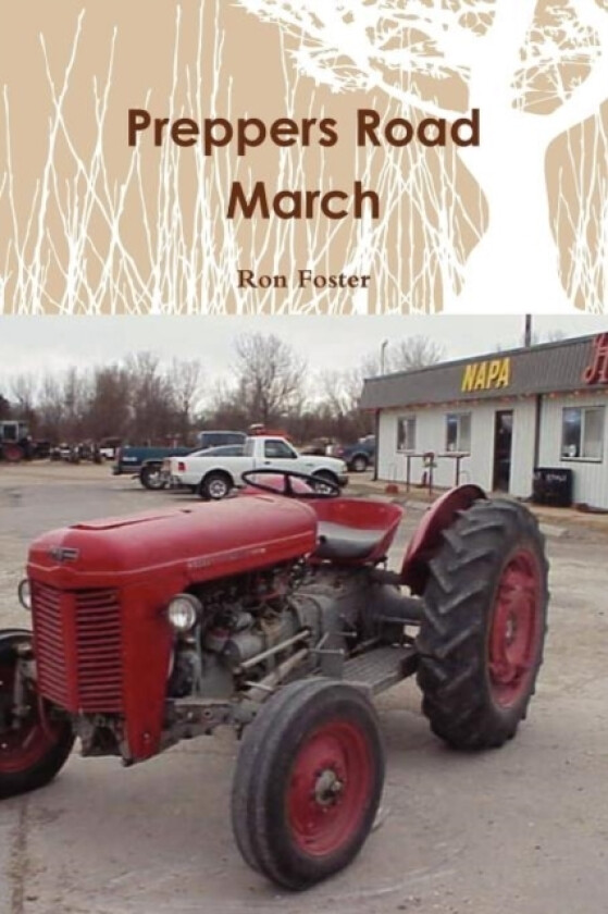 Preppers Road March av Ron Foster (Paperback)