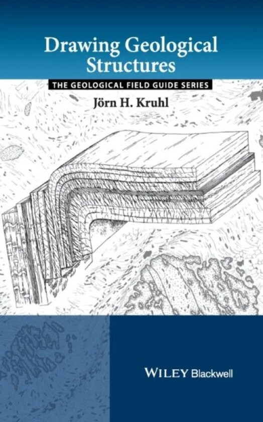 Drawing Geological Structures av Joern H. Kruhl