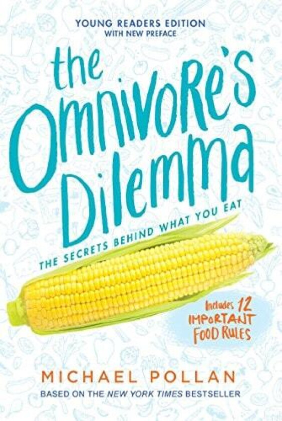 The Omnivore's Dilemma av Michael Pollan (Hardcover)