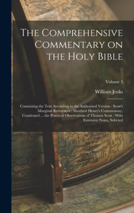 The Comprehensive Commentary on the Holy Bible av William Jenks (Hardcover)