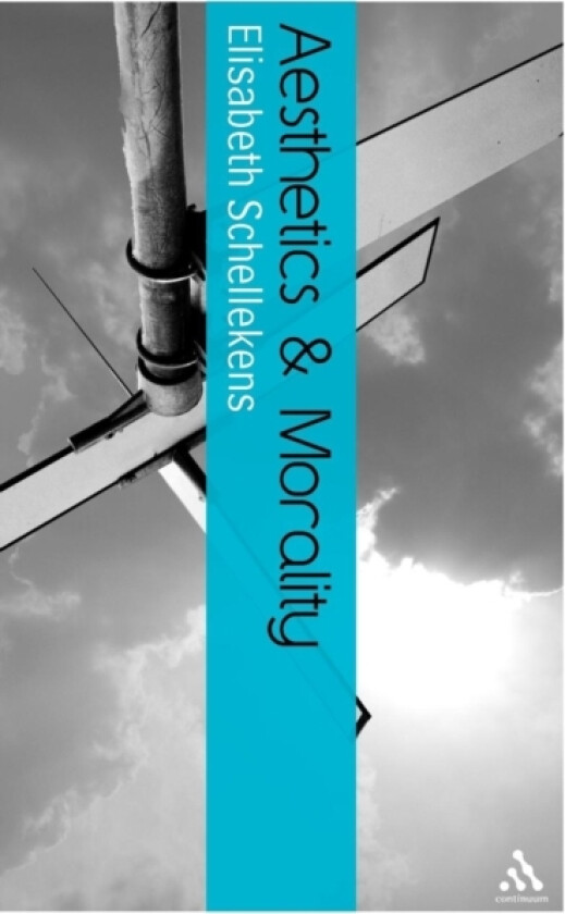 Aesthetics and Morality av Dr Elisabeth Schellekens (Hardcover)