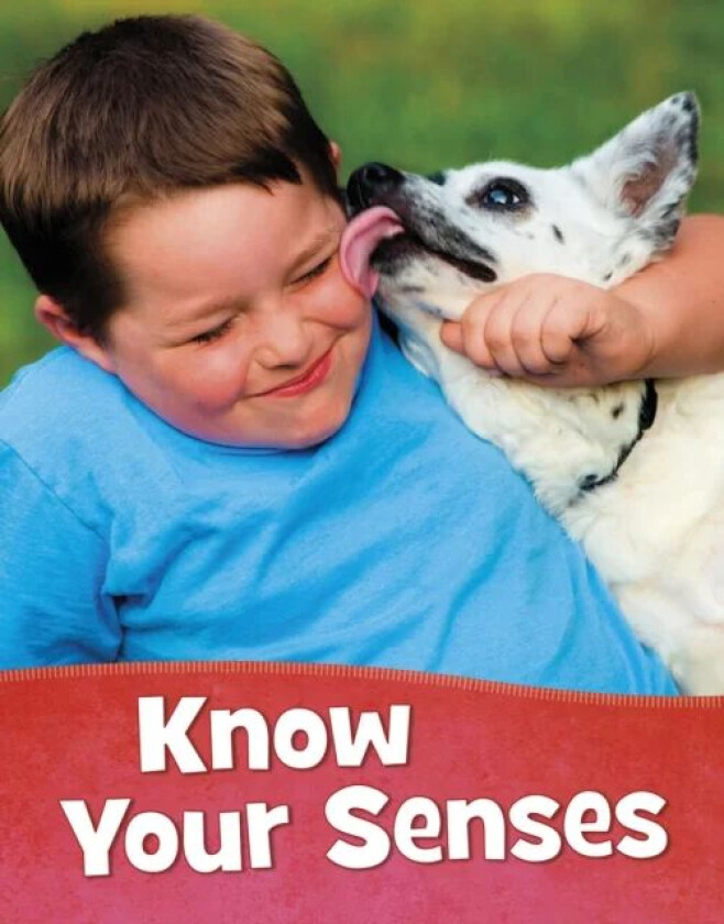 Know Your Senses av Mari Schuh