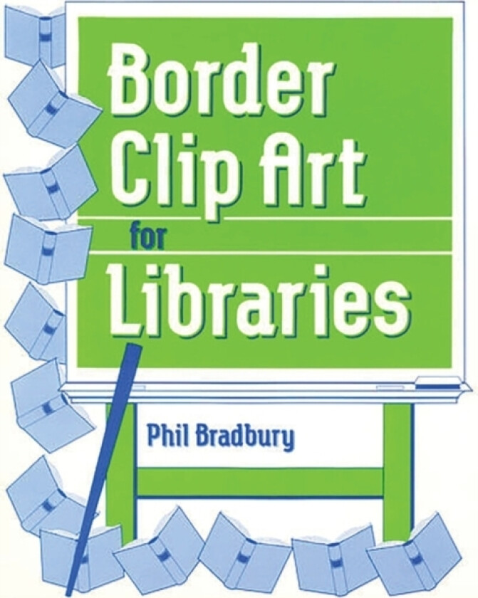 Border Clip Art for Libraries av Phil Bradbury (Paperback)