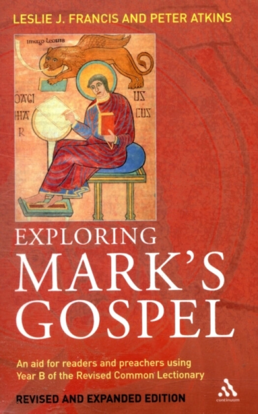 Exploring Mark's Gospel av Leslie J. Francis, Peter Atkins (Paperback)
