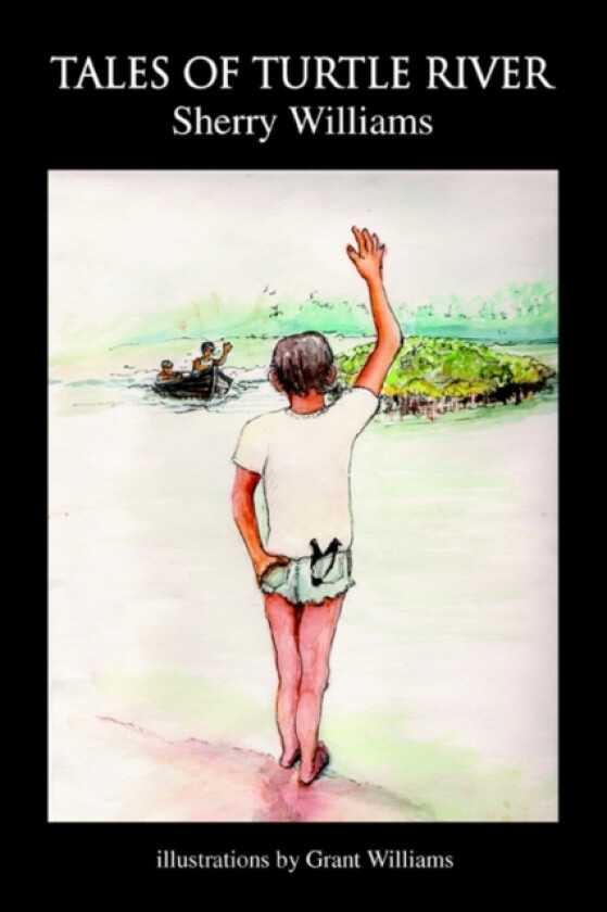 Tales of Turtle River av Sherry Williams (Paperback)