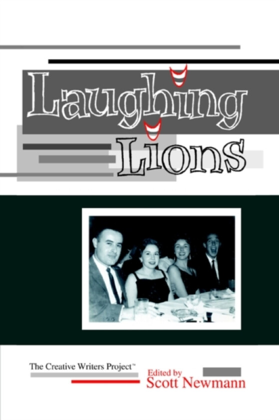Laughing Lions av The Creative Writers Project, Creative Writers Project (Paperback)