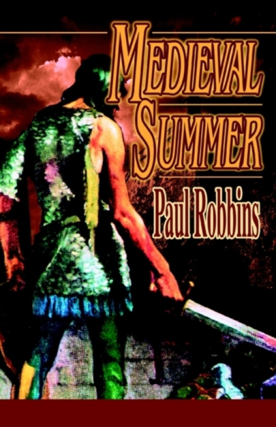 Medieval Summer av Paul Robbins (Paperback)
