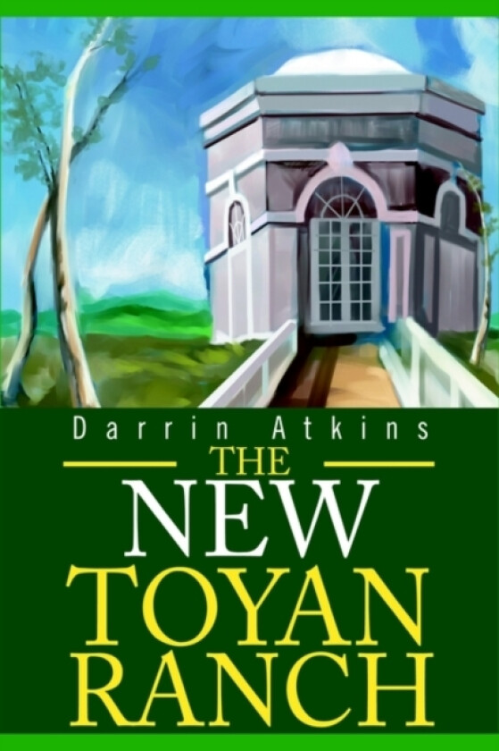 The New Toyan Ranch av Darrin E Atkins (Paperback)