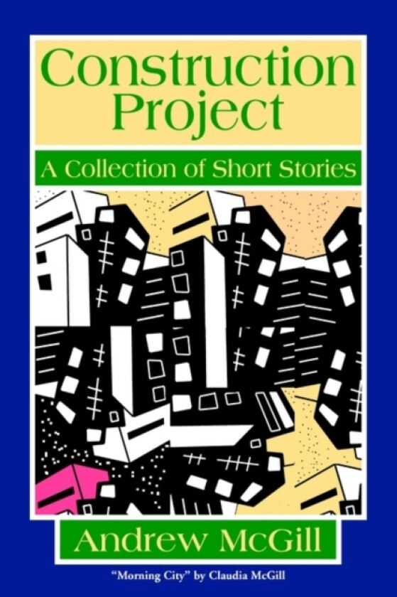 Construction Project av Andrew McGill (Paperback)