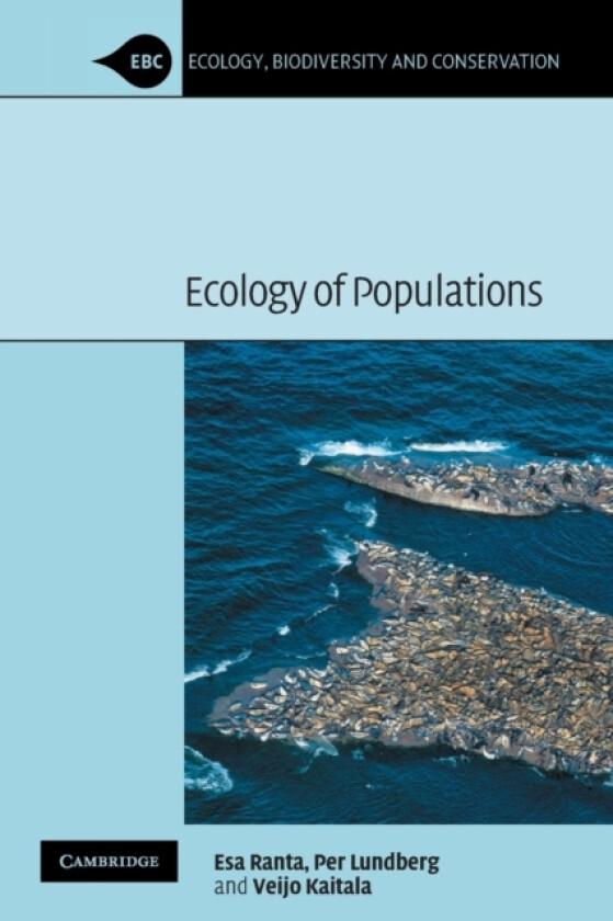 Ecology of Populations av Esa Ranta, Per Lundberg, Veijo Kaitala (Paperback)