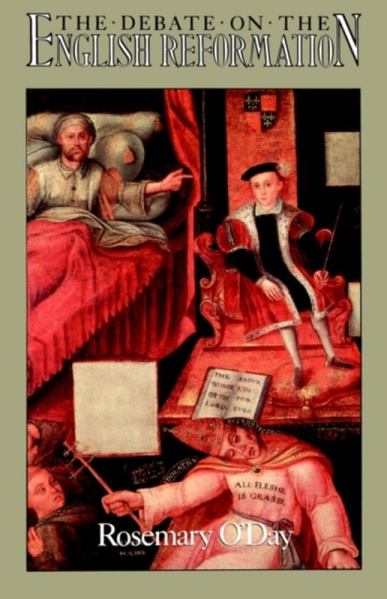 The Debate on the English Reformation av Rosemary O'Day (Paperback)