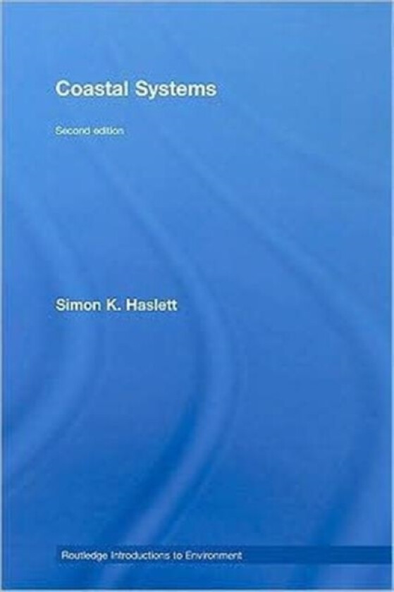 Coastal Systems av Simon Haslett (Hardcover)