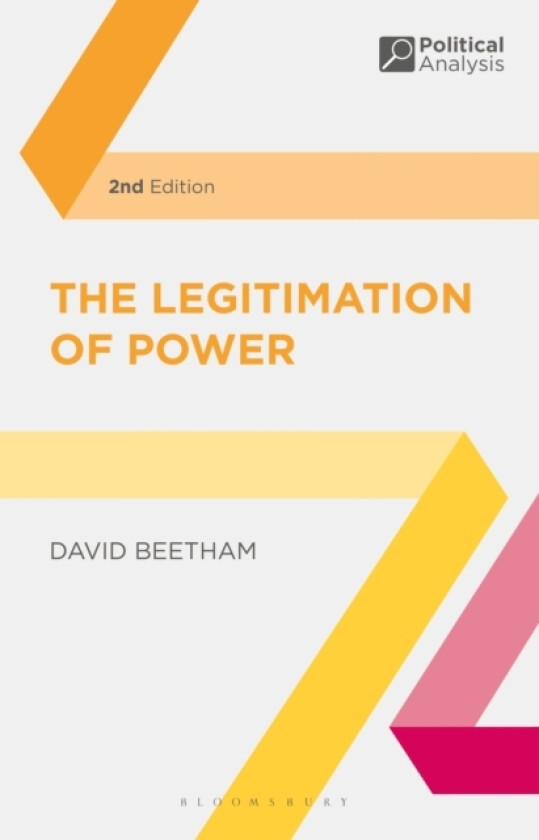 The Legitimation of Power av David Beetham (Hardcover)