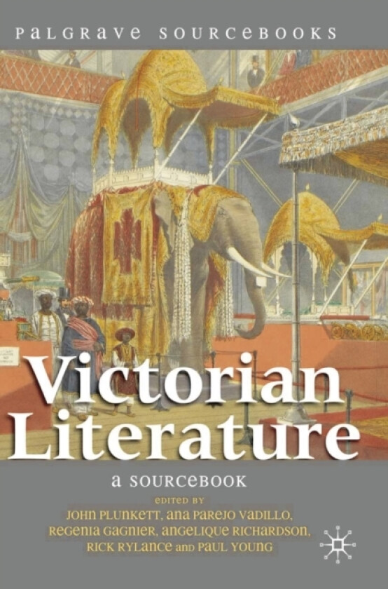 Victorian Literature av John Plunkett, Ana Parejo Vadillo, Regenia Gagnier (Hardcover)