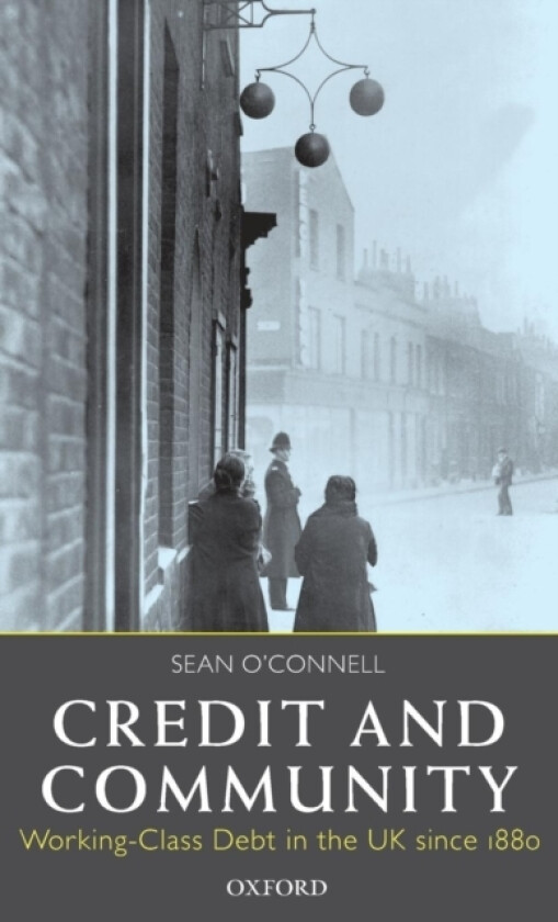 Credit and Community av Sean O'Connell (Hardcover)
