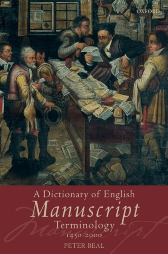 A Dictionary of English Manuscript Terminology av Peter Beal (Paperback)