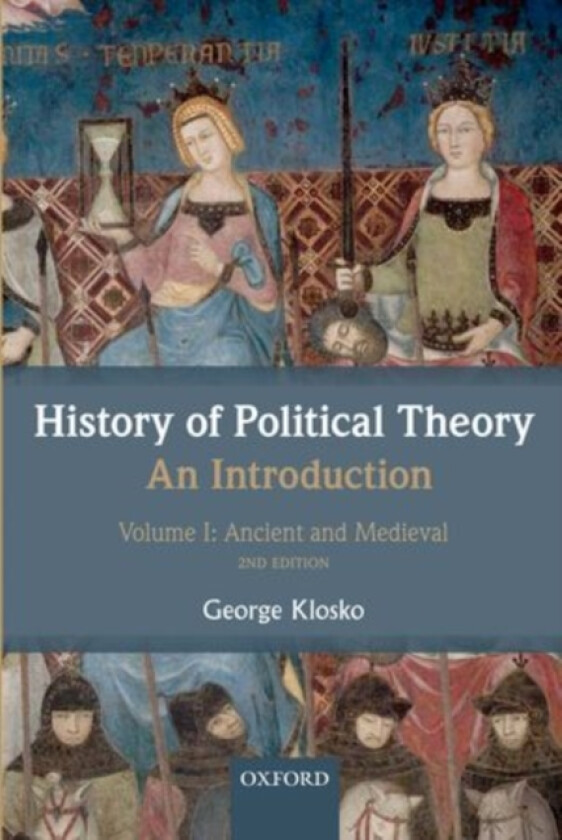 History of Political Theory: An Introduction av George Klosko (Paperback)