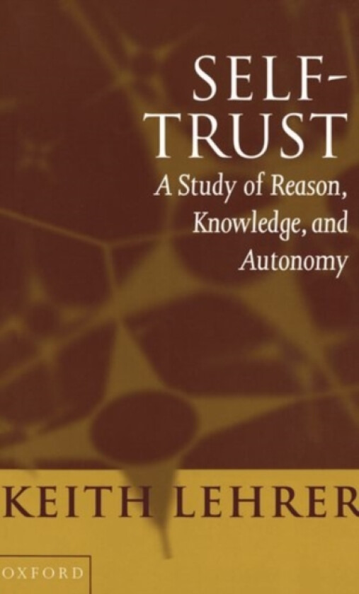 Self-Trust av Keith Lehrer (Paperback)