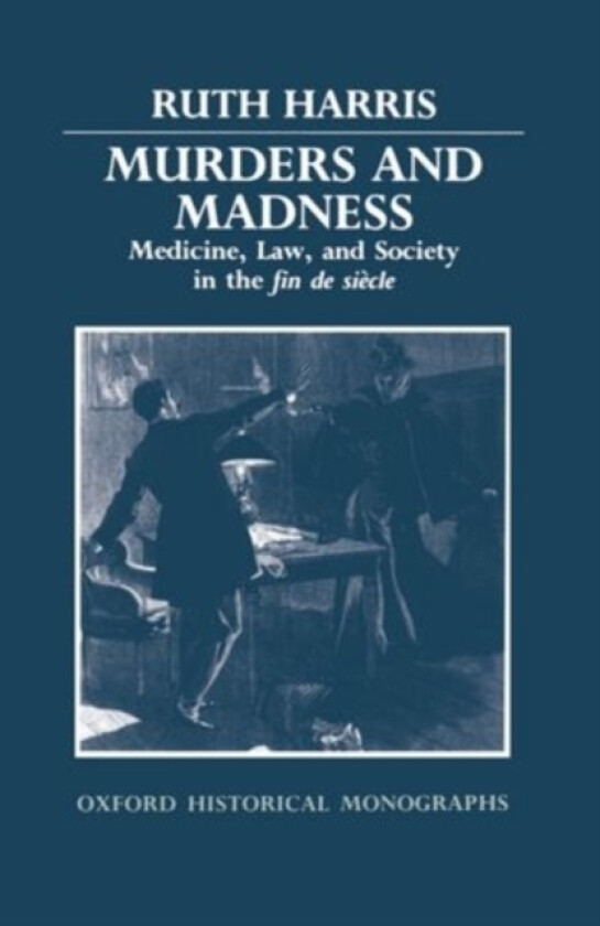 Murders and Madness av Ruth Harris (Paperback)