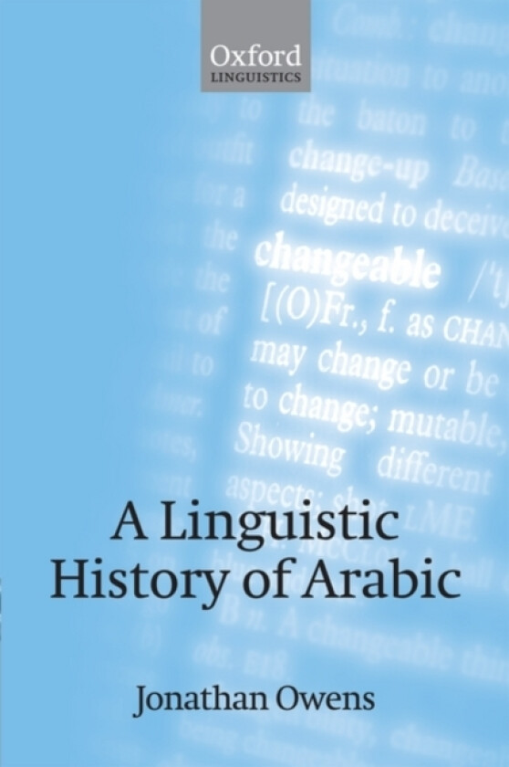 A Linguistic History of Arabic av Jonathan Owens (Paperback)