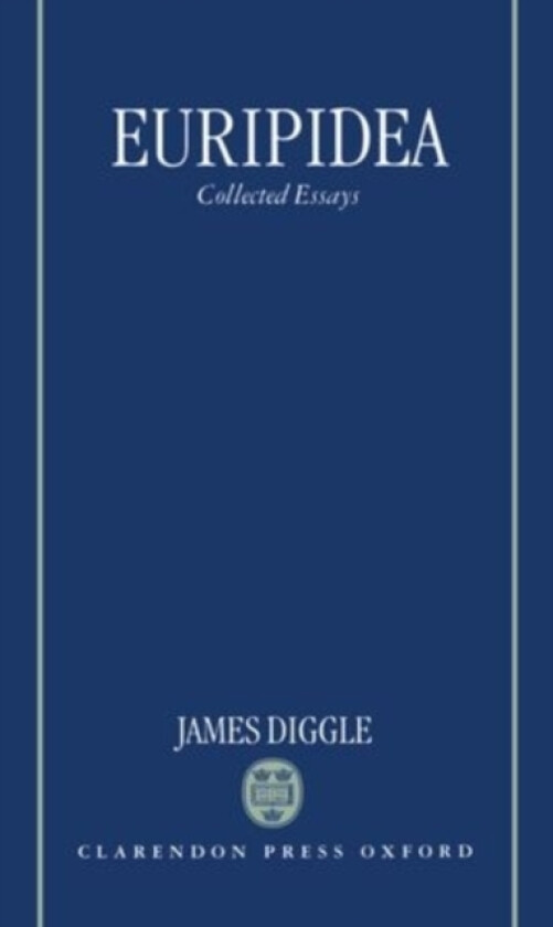 Euripidea av James Diggle (Hardcover)