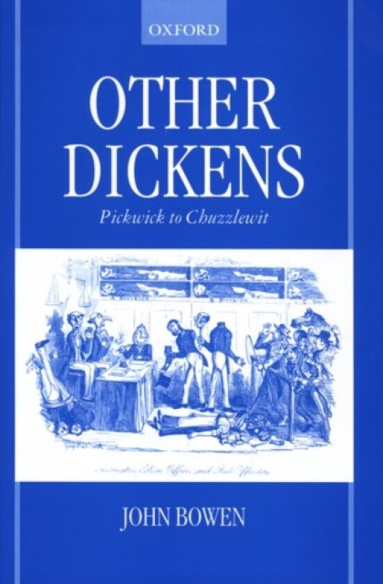 Other Dickens av John Bowen (Hardcover)
