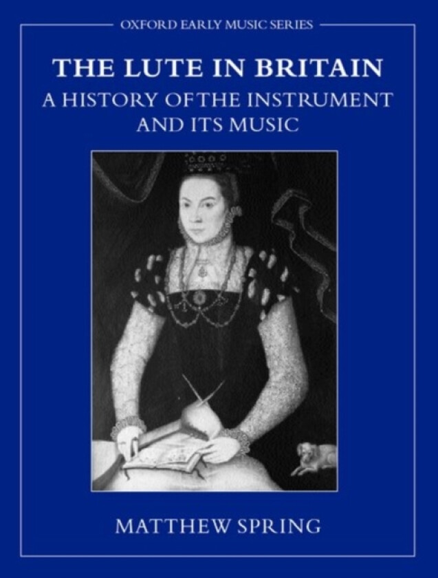 The Lute in Britain av Matthew Spring (Hardcover)