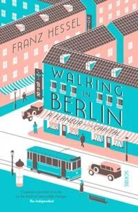 Walking in Berlin av Franz Hessel