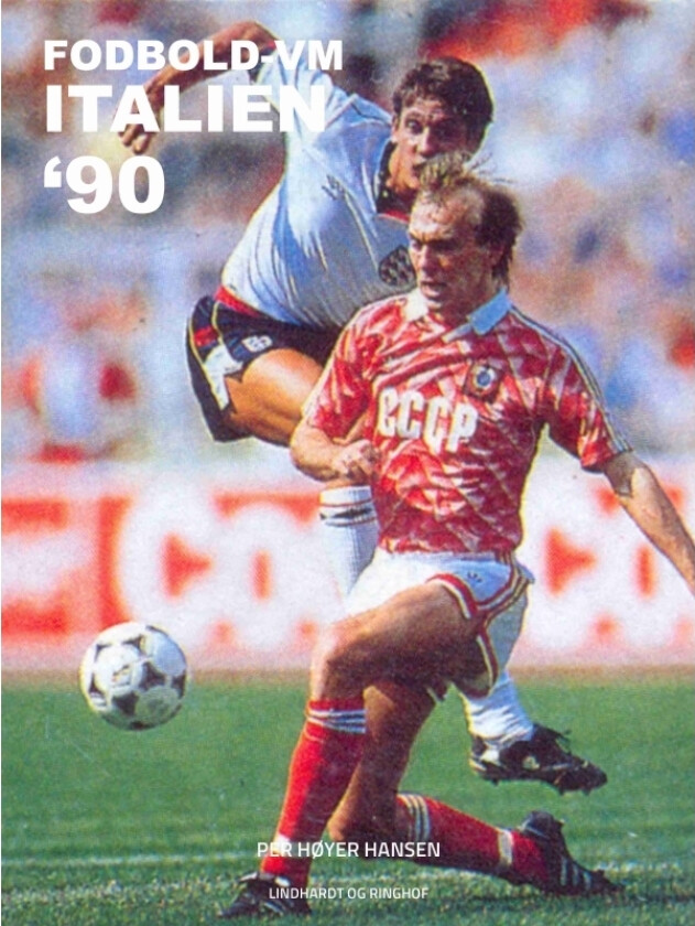 Fodbold-VM Italien 90 | Per Høyer Hansen
