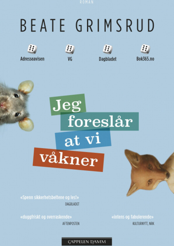 Jeg foreslår at vi våkner av Beate Grimsrud