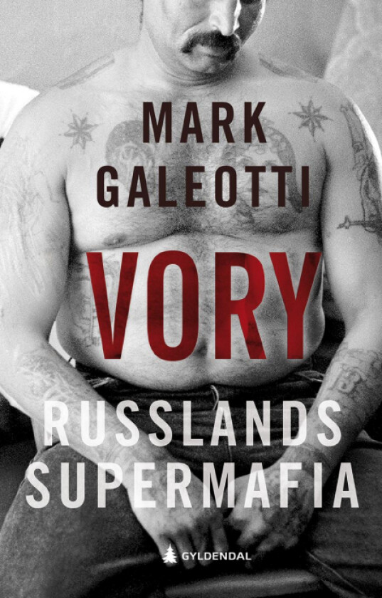 Vory av Mark Galeotti