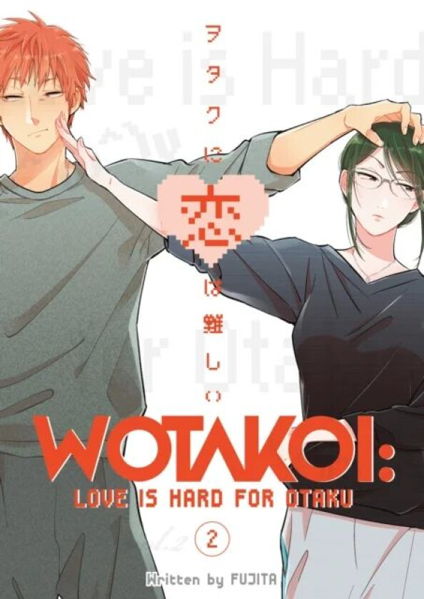 Wotakoi: Love Is Hard For Otaku 2 av Fujita