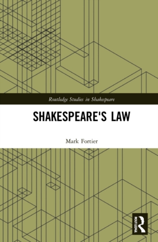 Shakespeare's Law av Mark Fortier (Paperback)