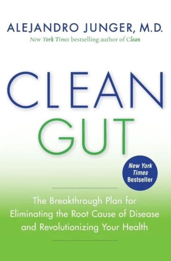 Clean Gut av Alejandro Junger