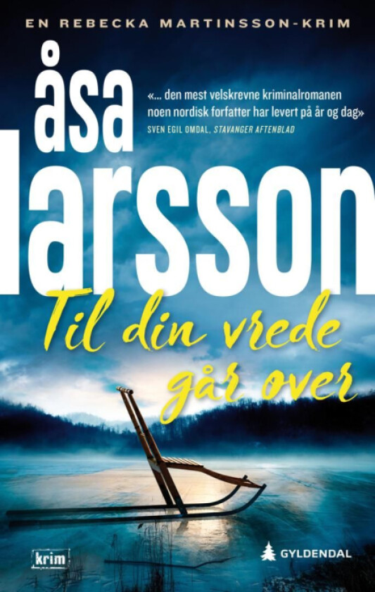 Til din vrede går over av Åsa Larsson