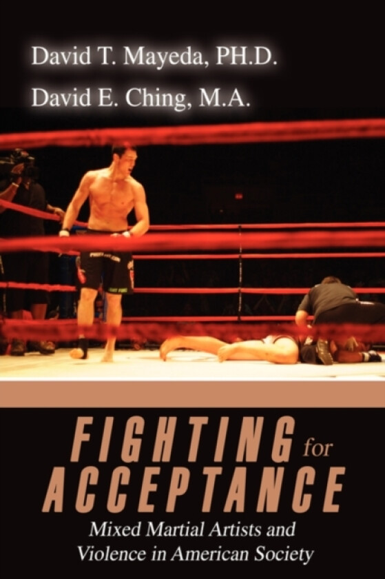 Fighting for Acceptance av David T Mayeda (Paperback)