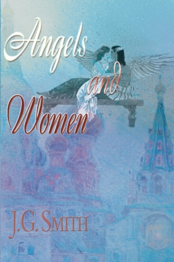 Angels and Women av J G Smith (Paperback)