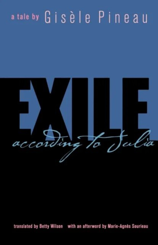 Exile according to Julia av Gisele Pineau
