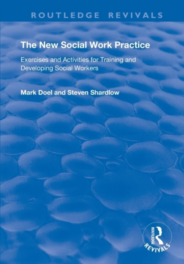 The New Social Work Practice av Mark Doel, Steven Shardlow (Paperback)