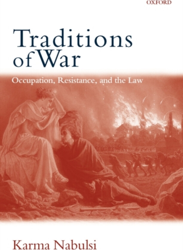 Traditions of War av Karma Nabulsi (Paperback)
