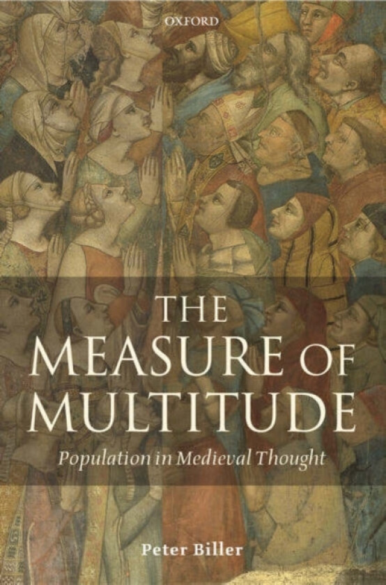 The Measure of Multitude av Peter Biller (Paperback)